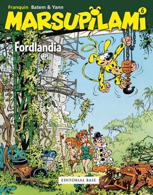 FORDLANDIA (MARSUPILAMI)