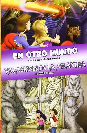 ÓMNIBUS EN OTRO MUNDO / VACACIONES EN LA ATLÁNTIDA