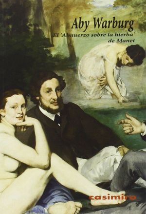 EL ALMUERZO SOBRE LA HIERBA DE MANET