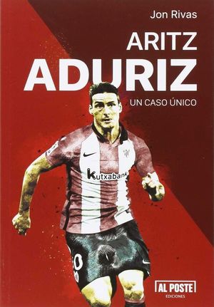 ARITZ ADURIZ UN CASO UNICO