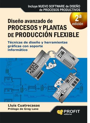 DISEÑO AVANZADO DE PROCESOS Y PLANTAS DE PRODUCCIÓN FLEXIBLE