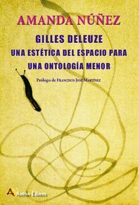 GILLES DELEUZE UNA ESTETICA DEL ESPACIO PARA UNA ONTOLOGIA