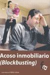 ACOSO INMOBILIARIO (BLOCKBUSTING)
