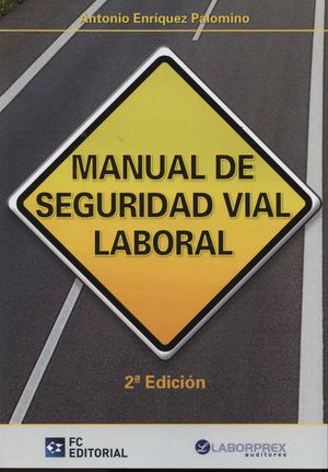 MANUAL DE SEGURIDAD VIAL LABORAL 2¦ED
