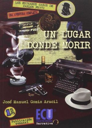 UN LUGAR DONDE MORIR