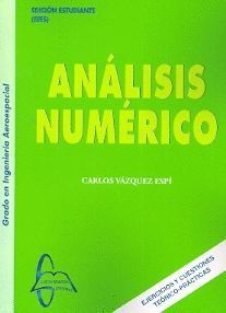 ANÁLISIS NUMÉRICO, GRADO EN INGENIERÍA AEROESPACIAL