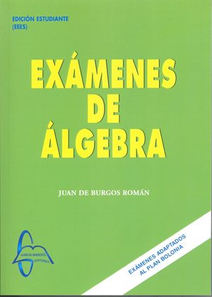 EXÁMENES DE ÁLGEBRA