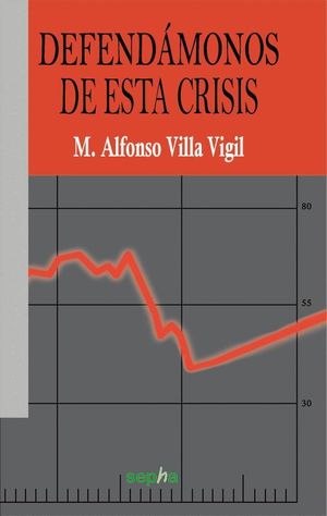 DEFENDÁMONOS DE LA CRISIS