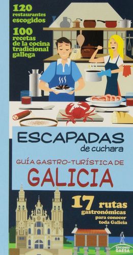 GUIA GASTRO-TURÍSTICA DE GALICIA