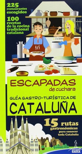 GUIA GASTRO-TURISTICA DE CATALUÑA