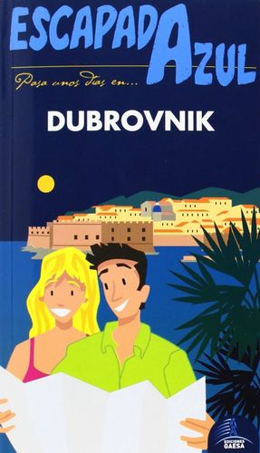 DUBROVNIK   ESCAPADA AZUL