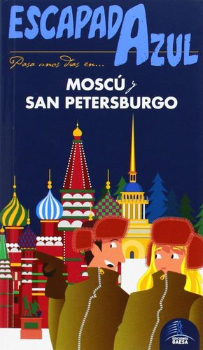 MOSCÚ Y SAN PETERSBURGOESCAPADA AZUL