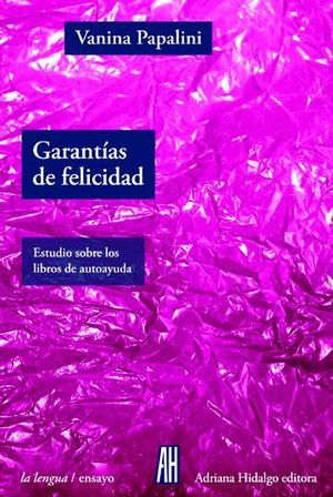 GARANTIAS DE FELICIDAD