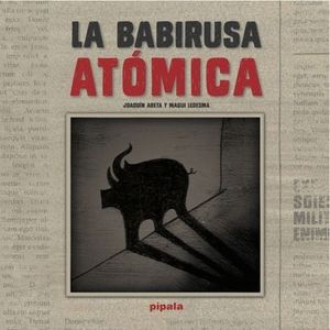 LA BABIRUSA ATÓMICA