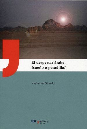 UE/2-EL DESPERTAR ÁRABE, ¿SUEÑO O PESADILLA?