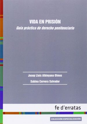 VIDA EN PRISION