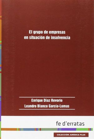 EL GRUPO DE EMPRESAS EN SITUACION DE INSOLVENCIA