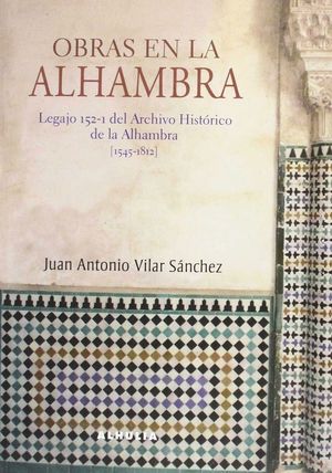 OBRAS EN LA ALHAMBRA