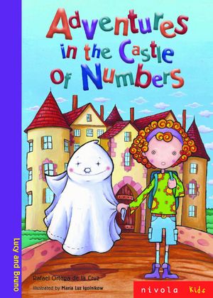 ADVENTURES IN THE CASTLE OF NUMBERS