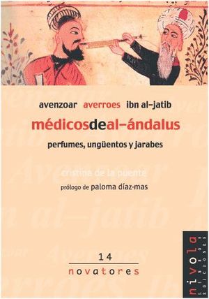 AVENZOAR, AVERROES, IBN AL JATIB, MEDICOS DE AL-ANDALUS