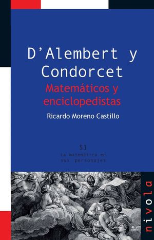 D`ALEMBERT Y CONDORCET MATEMATICOS Y ENCICLOPEDISTAS