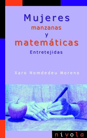 MUJERES, MANZANAS Y MATEMÁTICAS. ENTRETEJIDAS