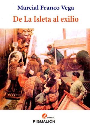 DE LA ISLETA AL EXILIO