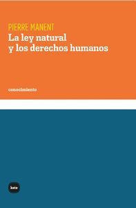 LA LEY NATURAL Y LOS DERECHOS HUMANOS