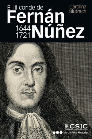 EL III CONDE DE FERNAN NUÑEZ (1644-1721)