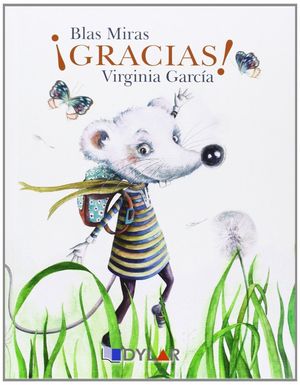 GRACIAS (EL RATÓN BLANCO)