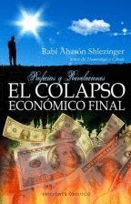 EL COLAPSO ECONÓMICO FINAL