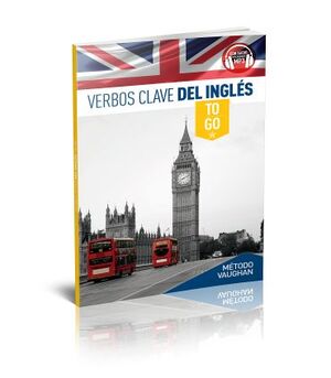 VERBOS CLAVE DEL INGLÉS METODO VAUGHAN