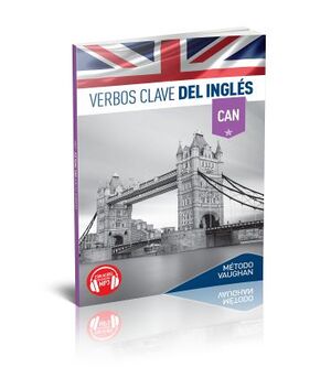 VERBOS CLAVE DEL INGLÉS METODO VAUGHAN