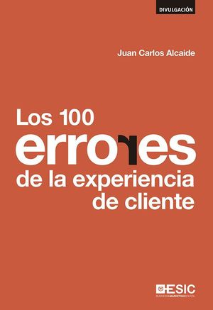 LOS 100 ERRORES DE LA EXPERIENCIA DE CLIENTE