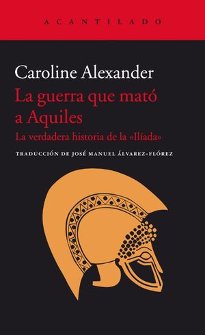 LA GUERRA QUE MATO A AQUILES