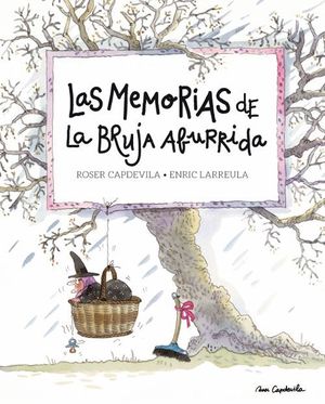 LAS MEMORIAS DE LA BRUJA ABURRIDA