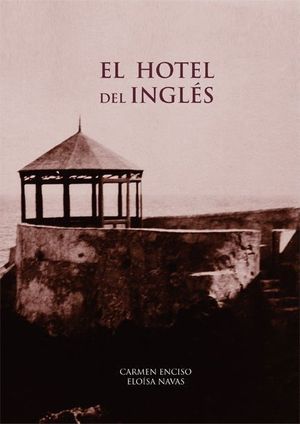 EL HOTEL DEL INGLÉS