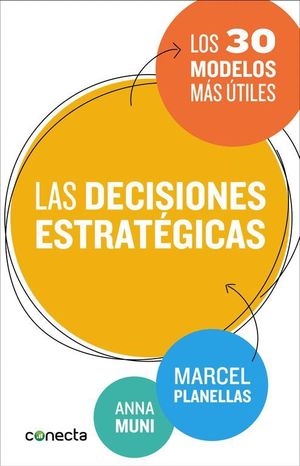 LAS DECISIONES ESTRATEGICAS