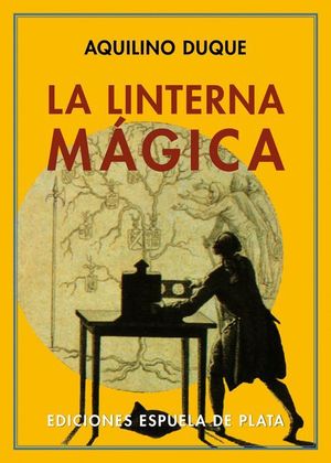 LA LINTERNA MAGICA