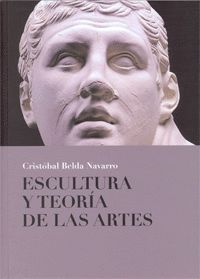 ESCULTURA Y TEORIA DE LAS ARTES