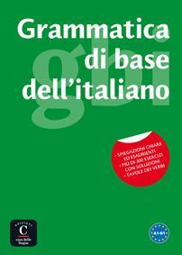 GRAMMATICA DI BASE DELL ITALIANO