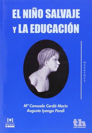 EL NIÑO SALVAJE Y LA EDUCACION
