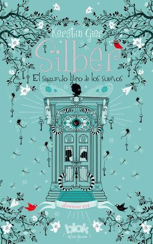 SILBER II. EL SEGUNDO LIBRO DE LOS SUEÑOS