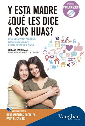 Y ESTA MADRE,¿QUE LE DICE A SUS HIJAS?