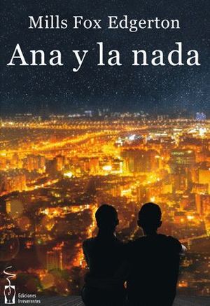 ANA Y LA NADA