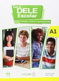 DALE AL DELE ESCOLAR A1 AUDIO DESCARGABLE