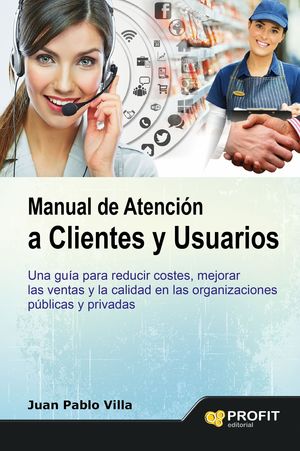 MANUAL DE ATENCION A CLIENTES Y USUARIOS