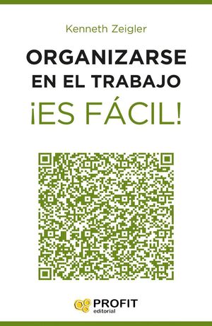 ORGANIZARSE EN EL TRABAJO ¡ES FACIL!