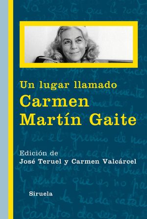 UN LUGAR LLAMADO CARMEN MARTÍN GAITE