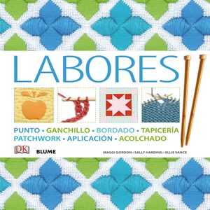 LABORES (PUNTO, GANCHILLO, BORDADO, TAPICERIA, PATCHWORK, ACOLCHA